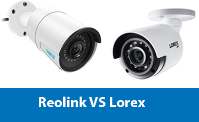 reolink vs lorex