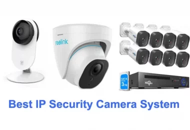Best IP Security Camera System