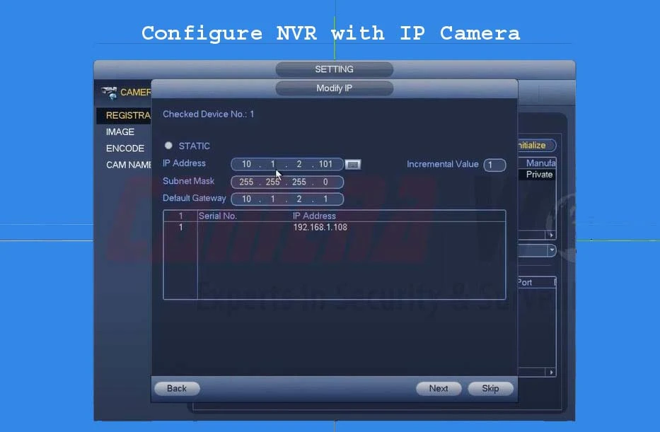 using an NVR and IP camera 