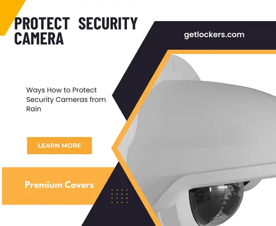 How to Protect Security Camera from Rain