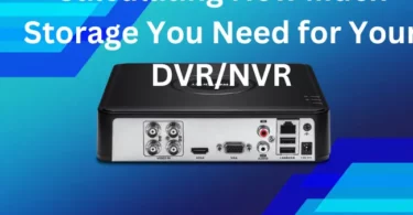 Calculating How Much Storage You Need for Your DVR/NV